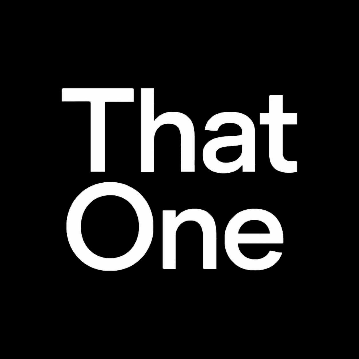 ThatOne